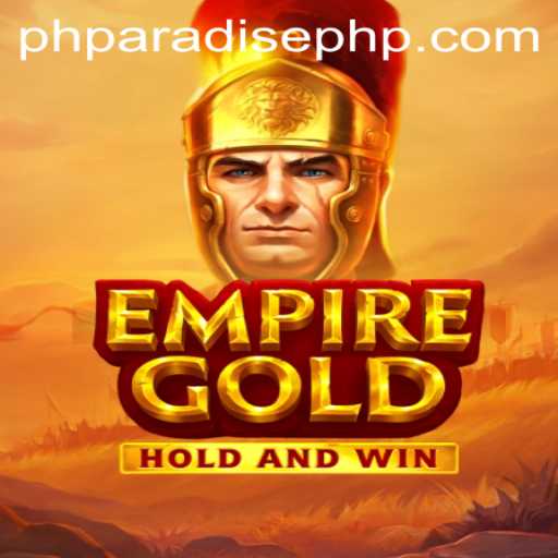 EmpireGold: Navigating the Treasures of PHPARADISE