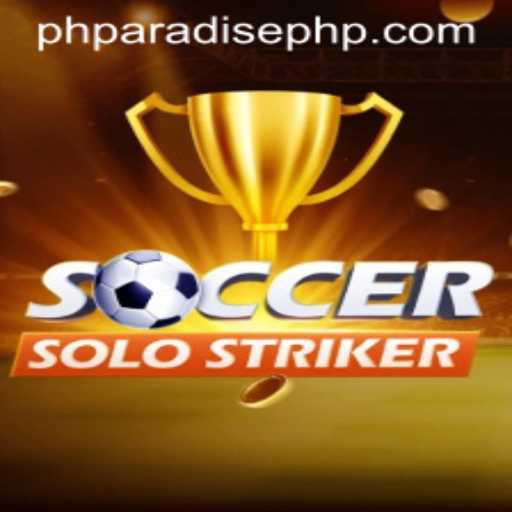 SoccerSoloStriker: The Virtual Football Revolution Fueled by PHPARADISE